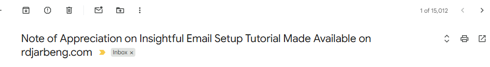 Screenshot of email received by Richard Djarbeng titled: Note of Appreciation on Insightful Email Setup Tutorial Made Available on rdjarbeng.com Screenshot of an email titled: Note of Appreciation on Insightful Email Setup Tutorial Made Available on rdjarbeng.com