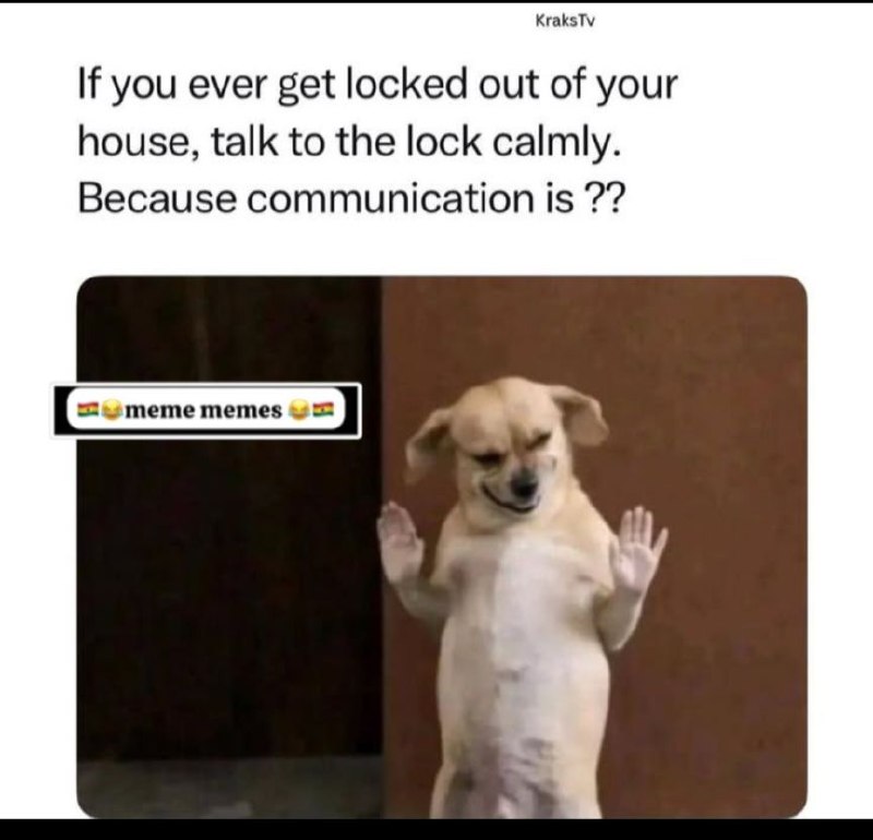 Communication is key meme