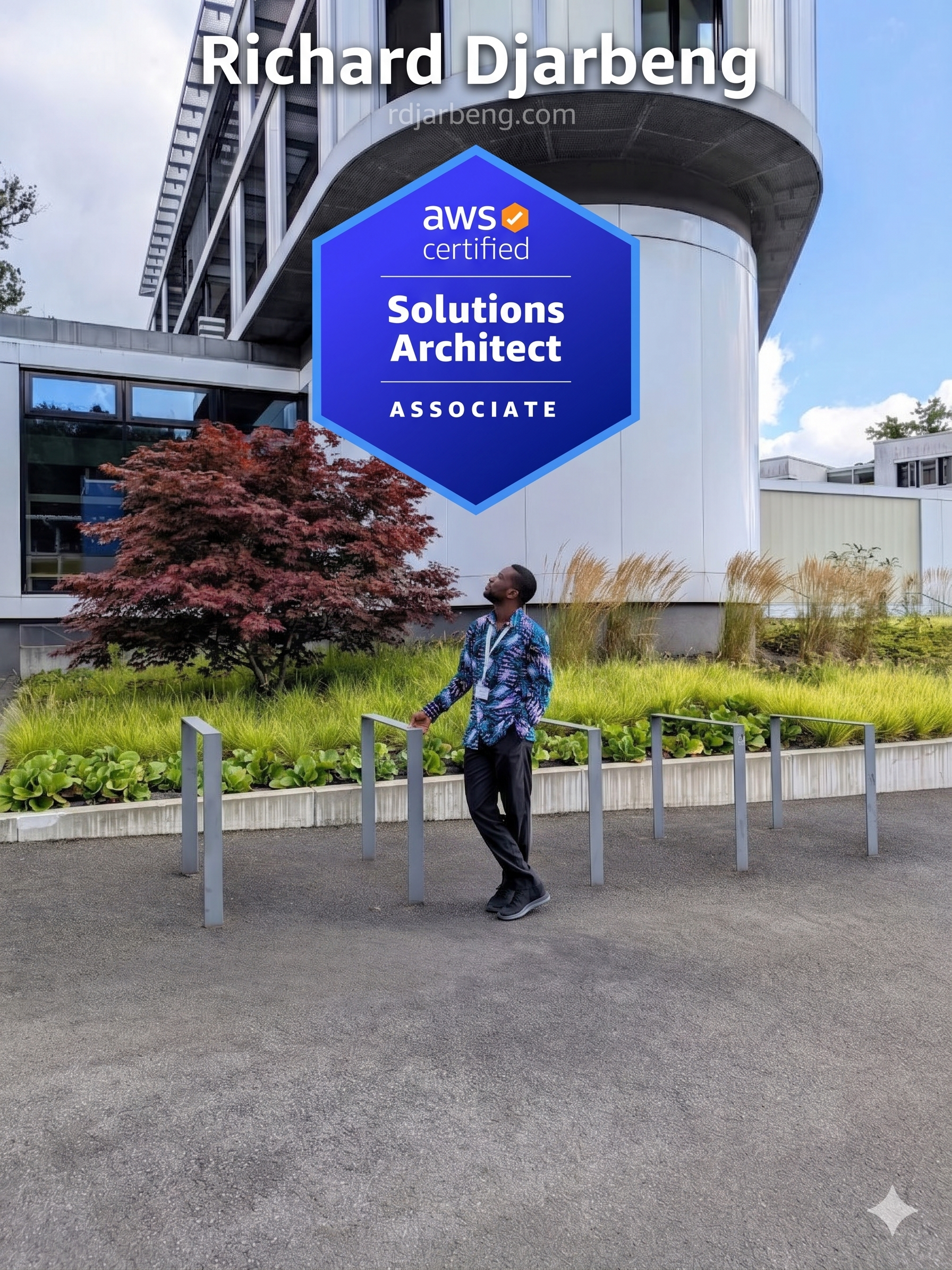 Richard Djarbeng looking up at a building with an AWS Certified Solutions Architect Associate badge overlaid