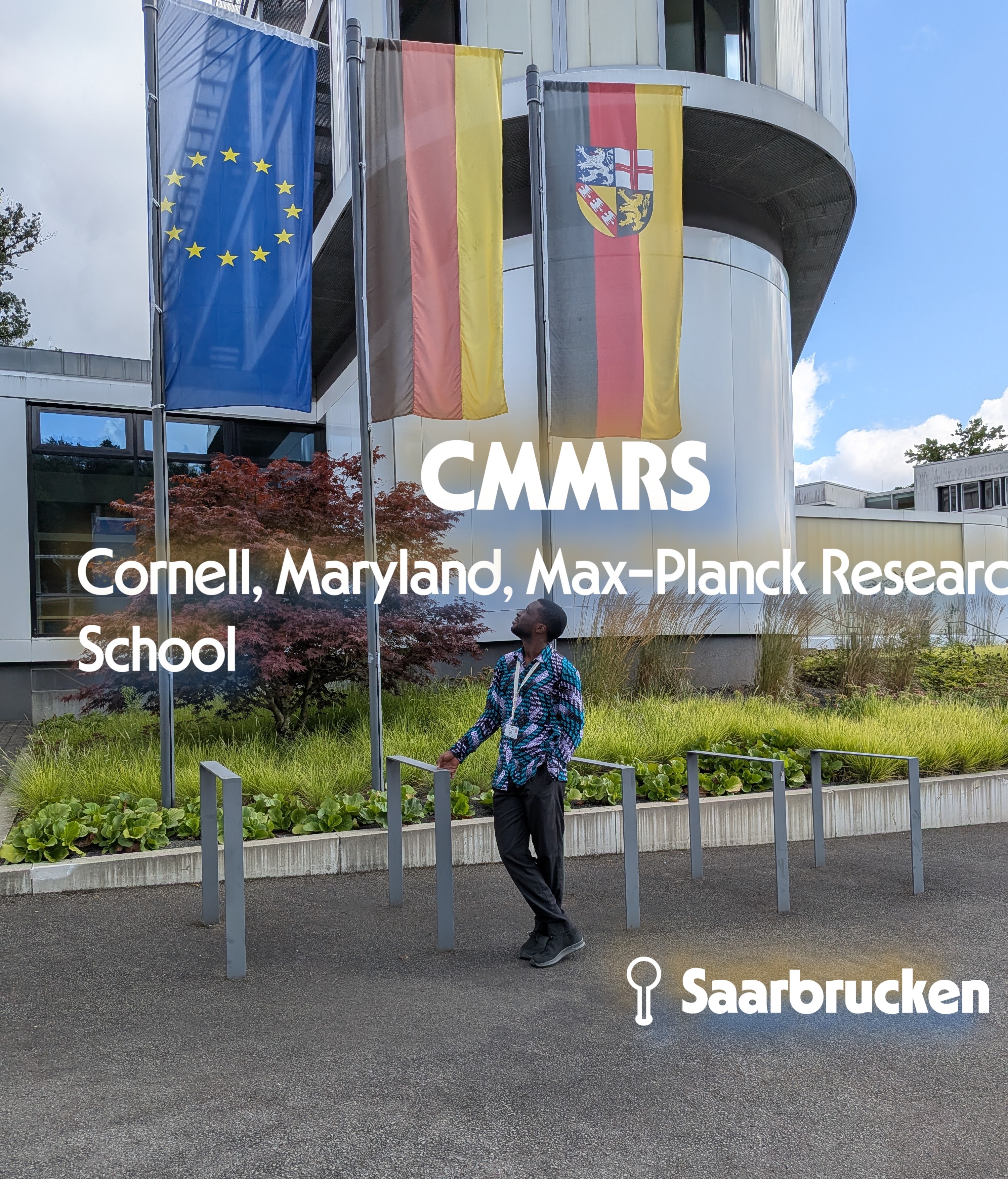 CMMRS in Saarbrucken, Germany for pre-doctoral researchers