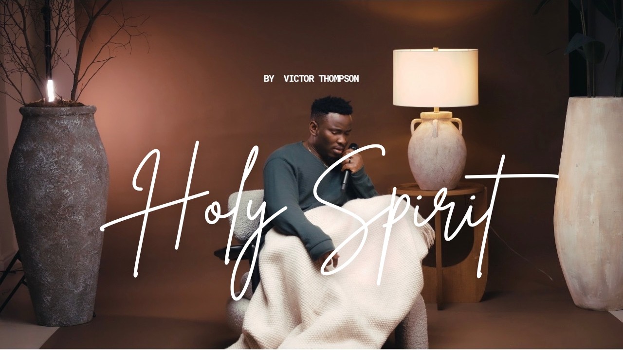 Victor Thompson - Holy Spirit Official Video) on YouTube